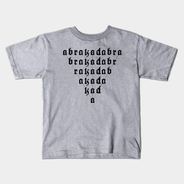 abrakadabra Kids T-Shirt by frederickpuragarcia